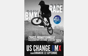 COURSE PROMOTIONNELLE DE BMX A CHANGE LE DIMANCHE 22 SEPTEMBRE 