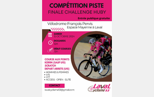 PISTE CHALLENGE HUBY SAMEDI 12 OCTOBRE 2024 AU VELODROME FRANCOIS PERVIS ESPACE MAYENNE LAVAL