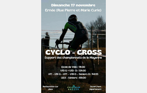 CHPT DE LA MAYENNE DE CYCLO-CROSS A ERNEE LE DIMANCHE 17 NOVEMBRE 2024