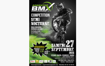 COURSE DE BMX A ARGENTRE LE 27 /09/25 EN SEMI NOCTURNE