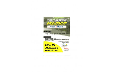 TROPHEE MADIOT CREDIT MUTUEL 13 ET 14 JUILLET 2018 A RENAZE