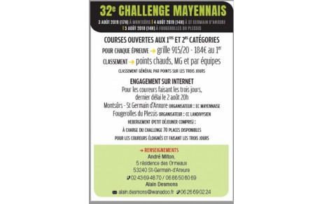 32 ème CHALLENGE MAYENNAIS 1ERE ET 2EME CAT 03-04-05 AOUT 2019