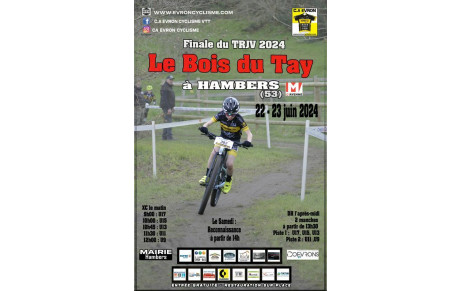 FINALE DU TRJV A HAMBERS LE BOIS DU TAY 22 ET 23 JUIN